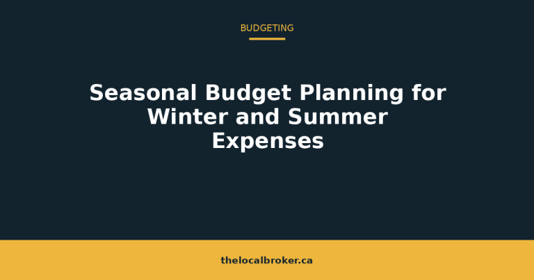 Seasonal Budget Planning for Winter and Summer Expenses