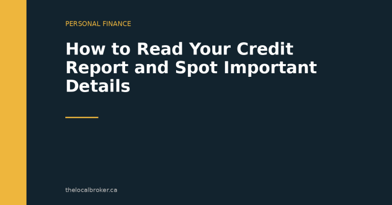 How to Read Your Credit Report and Spot Important Details