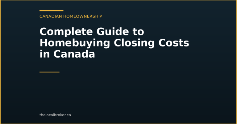 Complete Guide to Homebuying Closing Costs in Canada